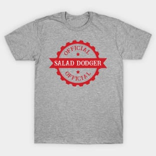 Official Salad Dodger Joke Logo T-Shirt